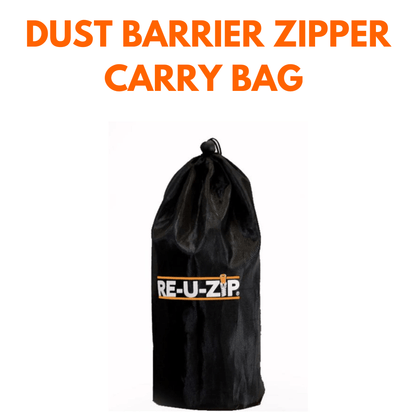 RE-U-ZIP INNOVATIVE DUST BARRIER SOLUTIONS Construction RE-U-ZIP™ DUST BARRIER ZIPPER CARRY BAG